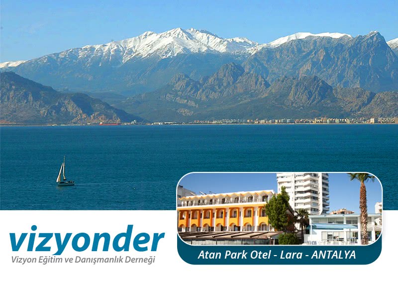 3-7 Temmuz 2019 Antalya Yeni Takım Ruhu ve Adaptasyon Kampı