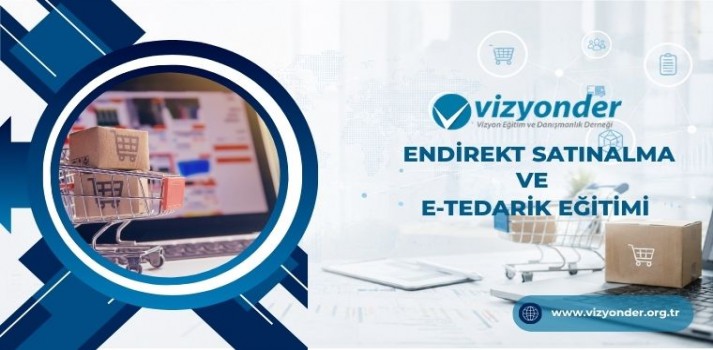 Endirekt Satınalma ve E-Tedarik Eğitimi