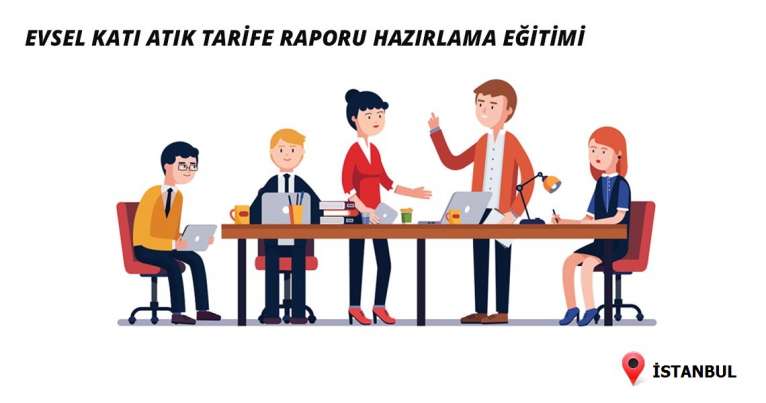 İstanbul Evsel Katı Atık Tarife Raporu Çalıştayı