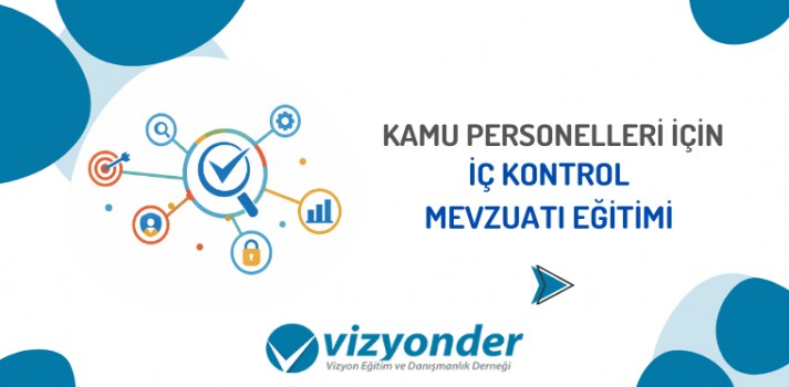 İç Kontrol Mevzuatı Eğitimi