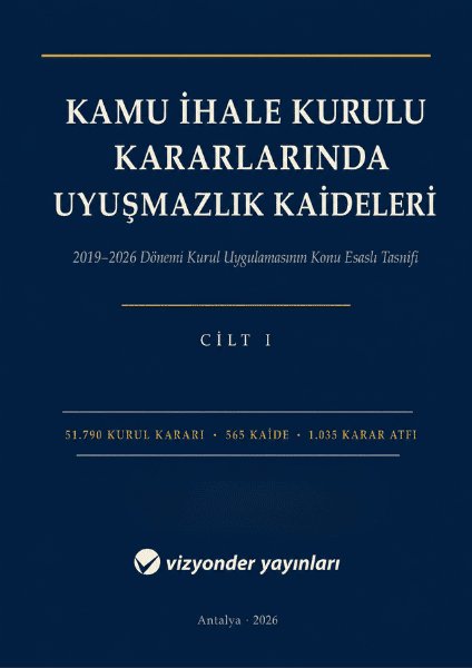 Kamu İhale Kurulu Kararlarında Uyuşmazlık Kaideleri — kitap kapağı