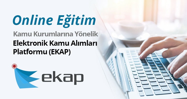 Kamu Kurumlarına Yönelik Online EKAP Eğitimi