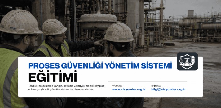 Proses Güvenliği Yönetim Sistemi Eğitimi