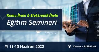 11-15 Haziran 2022 Antalya - Kamu İhale Eğitim Semineri