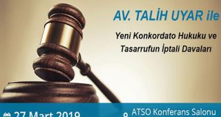 Yeni Konkordato Hukuku ve Tasarrufun İptali Davaları Eğitimi