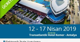 12-17 Nisan 2019 Ücretsiz Uygulamalı Evsel Katı Atık Tarife Raporu Hazırlama ve Elektronik İhale Yönetmeliği Eğitimi