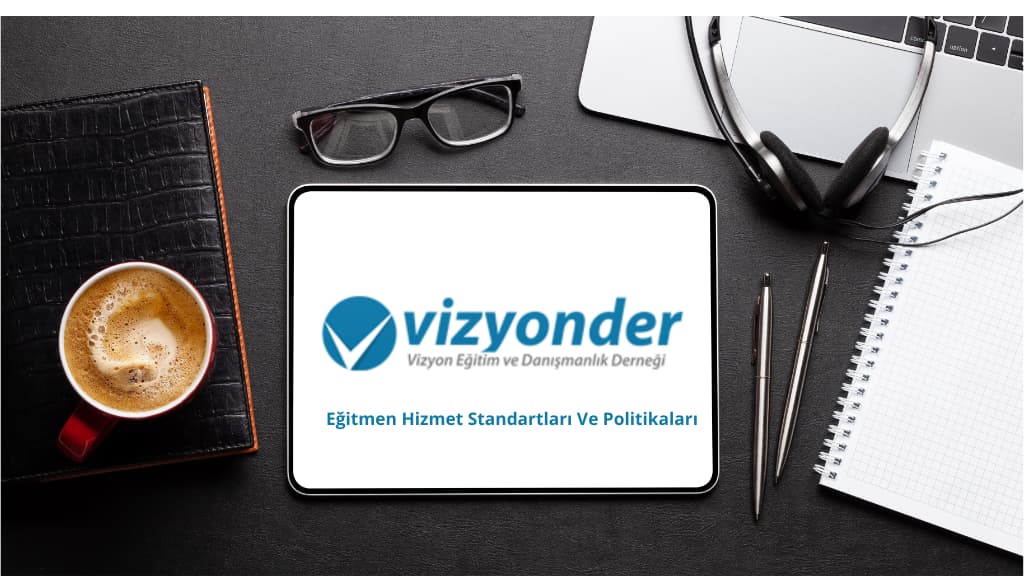 Eğitmen Hizmet Standartları Ve Politikaları